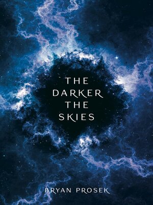 cover image of The Darker the Skies